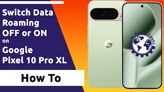 How to switch data roaming OFF or ON on Google Pixel 10 Pro XL #Pixel #Pixel10 #pixel10pro #roaming