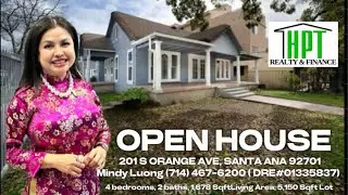 HPT Realty&Finance ~OPENHOUSE |202 S Orange,Santa Ana 92701 |MindyLuong (714)467-6200(DRE: 01335837)
