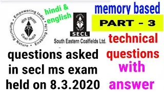 #miningexam  Objective questions ( technical ) asked in secl ms exam held on 8.3.2020 |  part 3