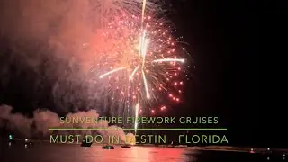 Sunventure Cruises  Destin Florida | Things to do in Destin Florida | 4th July fireworks at Destin