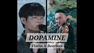 DOPAMINE (Violin X Beatbox Unofficial Collaboration) by Dennis Lau X Wing Beatbox (ONE TAKE Live)