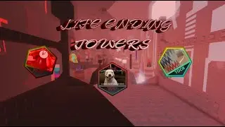 Life Ending Towers Location Guide [ToAM, ToCR and ToCP] - Jtoh Ring 9