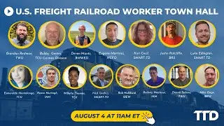 Virtual U.S. Freight Railroad Worker Town Hall