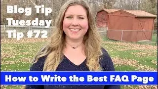 Blog Tip #72: How to Write the Best FAQ Page