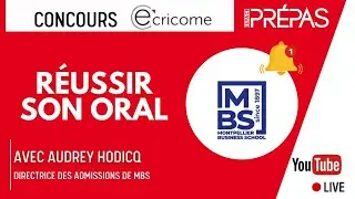 Réussir ses oraux à MBS