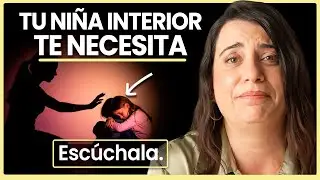 Las 7 ALARMAS de tu niña interior (Cómo RECONOCERLAS y SANARLAS)