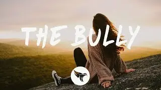 Sody - The Bully (Lyrics)