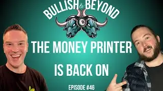 Bullish & Beyond 46: количественное ужесточение завершено &mdash; денежный принтер снова запущен