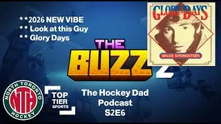 the BUZZ | S2E6 | Jan 3, 2026 | A Hockey Dads Podcast