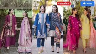 2023 Eid Dresses Design Ideas i Eid Dresses Design| Eid Dresses Collection