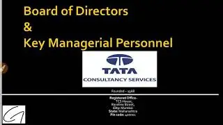 TCS - Board of Directors, Key Managerial Personnel and Other Related Information