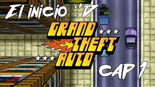 GTA 1 l Cap&iacute;tulo 1 (Gangsta Bang) l Gameplay
