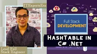 HashTable in C# .Net | Detailed Discussion