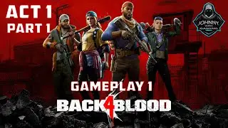 Back 4 Blood: Standard Edition Walkthrough Full | Gameplay 1 Chill with Friends | (2026)