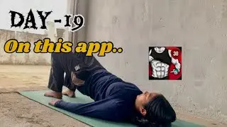 Day-19 on this app (abs in 30 days)&hellip;|| weird Apna