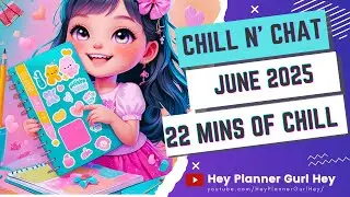 💜  CHILL n' CHAT - PLAN WITH ME - 22 MINUTES 🟣 June 6, 2025 💜