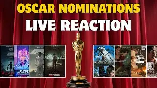Live Reaction to Oscar Nominations