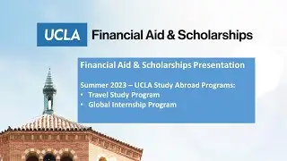 UCLA Financial Aid: 2023 Travel Study and Global Internship Programs