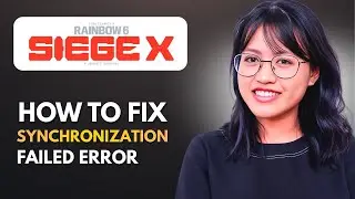 How to Fix Rainbow Six Siege Synchronization Failed Error | Cloud Sync Not Working (2026)