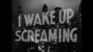 I Wake Up Screaming - Full Film Noir Thriller | Murder, Betrayal & Suspense