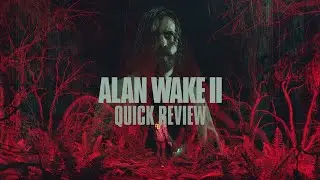 Alan Wake 2 | Quick Review