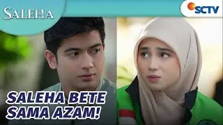 Saleha Bete, Azzam Selalu Bahas Nando | Saleha - Episode 29