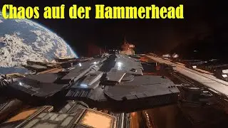 Star Citizen: Chaos auf der Hammerhead