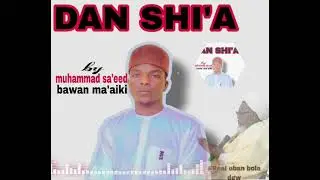 BAWAN GIDAN MA'AIKI ƊAN SHI'A 