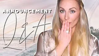 Honest Q&A: Do I Want Kids? What's My Favorite Country? | ANNOUNCEMENT