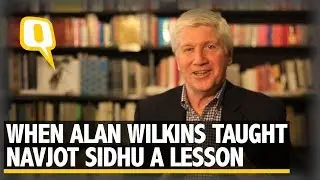 &lsquo;I left His Bags&rsquo;: When Alan Wilkins Taught Navjot Sidhu a Lesson | The Quint