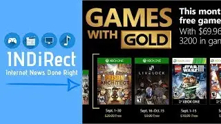 Xbox Games with Gold for September 2018 - INDiRect News