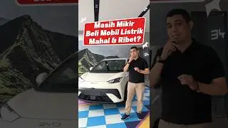 Stop Scroll❗Mobil Listrik Bukan Sekedar Trend | BYD ATTO 1, M6, Sealion 7, Seal, Dolphin