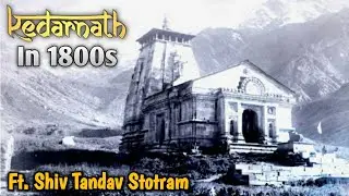 Kedarnath Temple Old Images | Old Pictures Of Kedarnath Temple | Kedarnath Temple History Story