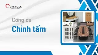 30 - Giới thiệu C&ocirc;ng cụ Chỉnh tấm