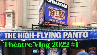 The Pantomime Adventures of Peter Pan - Manchester Opera House - Theatre Vlog