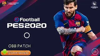 PES 2020 APK+OBB Patch v4.5.0 Mod Download (1.99 GB)