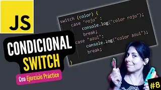 👩🏻‍💻 SWITCH en JAVASCRIPT  + EJERCICIO | ⭐ Curso JAVASCRIPT DESDE CERO 🚀 #8