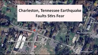 Charleston Tennesse Earthquake Faults Stir Fear
