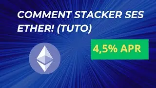 (TUTO) COMMENT STACKER SES ETH