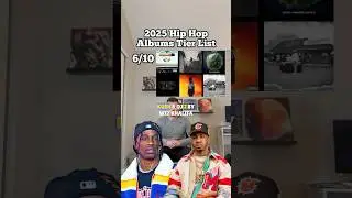 2025 Hip Hop Albums Tier List