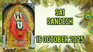 SAI SANDESH || 16 OCTOBER 2025