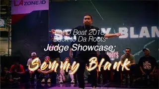 Eat D' Beat 2018 Back To Da Roots Judge Showcase | Semmy Blank