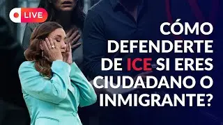 🛡️C&oacute;mo defenderte de ICE si eres ciudadano o eres inmigrante? - Inmigrando con Kathia
