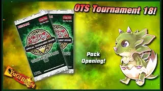Yu-Gi-Oh! OTS TOURNAMENT 18 Pack Opening | Is there value in this set? | August 2022