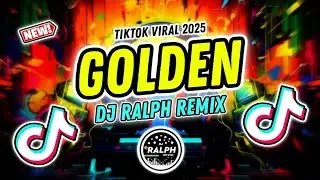 GOLDEN - Ejae ( DJ Ralph Remix ) TikTok Viral Dance Party Mix 2025