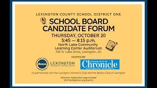 Lexington County School District One School Board Candidate Forum