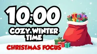 10-минутный уютный таймер для поиска рождественских подарков ❄️ | Зимняя учеба и работа