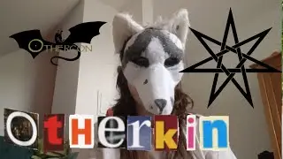 What is Otherkin? (OUTDATED)