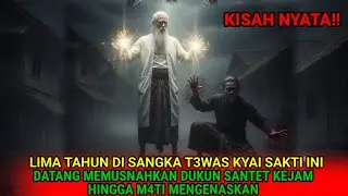 DIANGGAP MATI DIFITNAH WARGA KIAI DESA INI KEMBALI DAN MENGHANCURKAN DUKUN SANTET TANPA MENYENTUHNYA