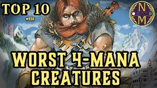 MTG TOP 10: The WORST 4-Drop Creatures of All Time | Magic: the Gathering